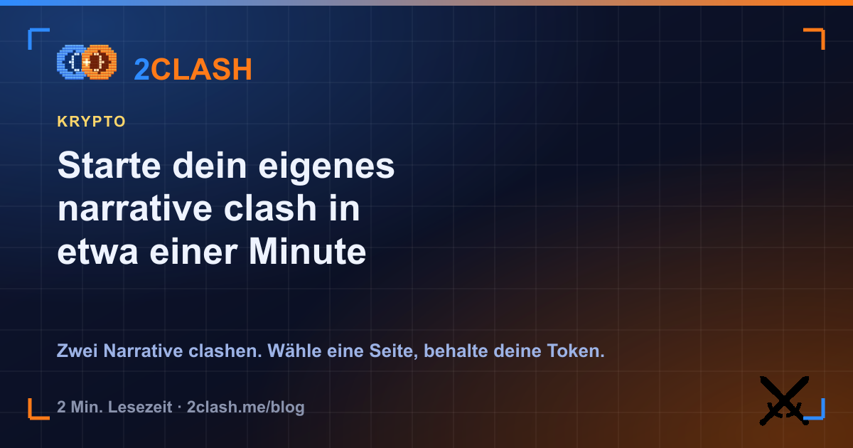 Starte dein eigenes narrative clash in etwa einer Minute