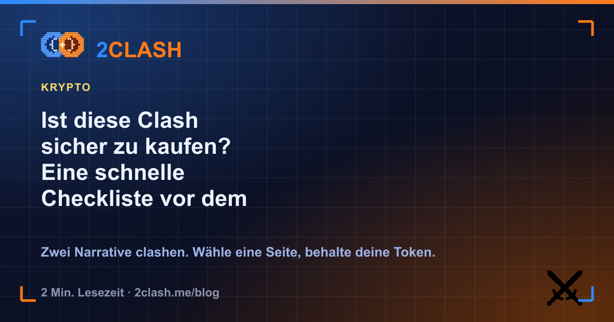 Ist diese Clash sicher zu kaufen? Eine schnelle Checkliste vor dem Kauf