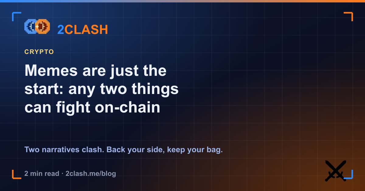 Memes are just the start: any two things can fight on-chain