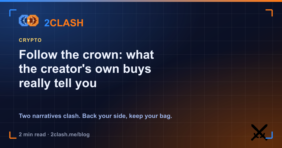Follow the crown: what the creator's own buys really tell you