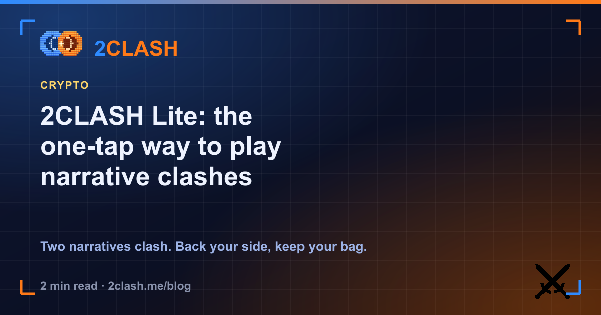 2CLASH Lite: the one-tap way to play narrative clashes