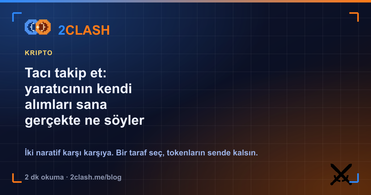 Tacı takip et: yaratıcının kendi alımları sana gerçekte ne söyler